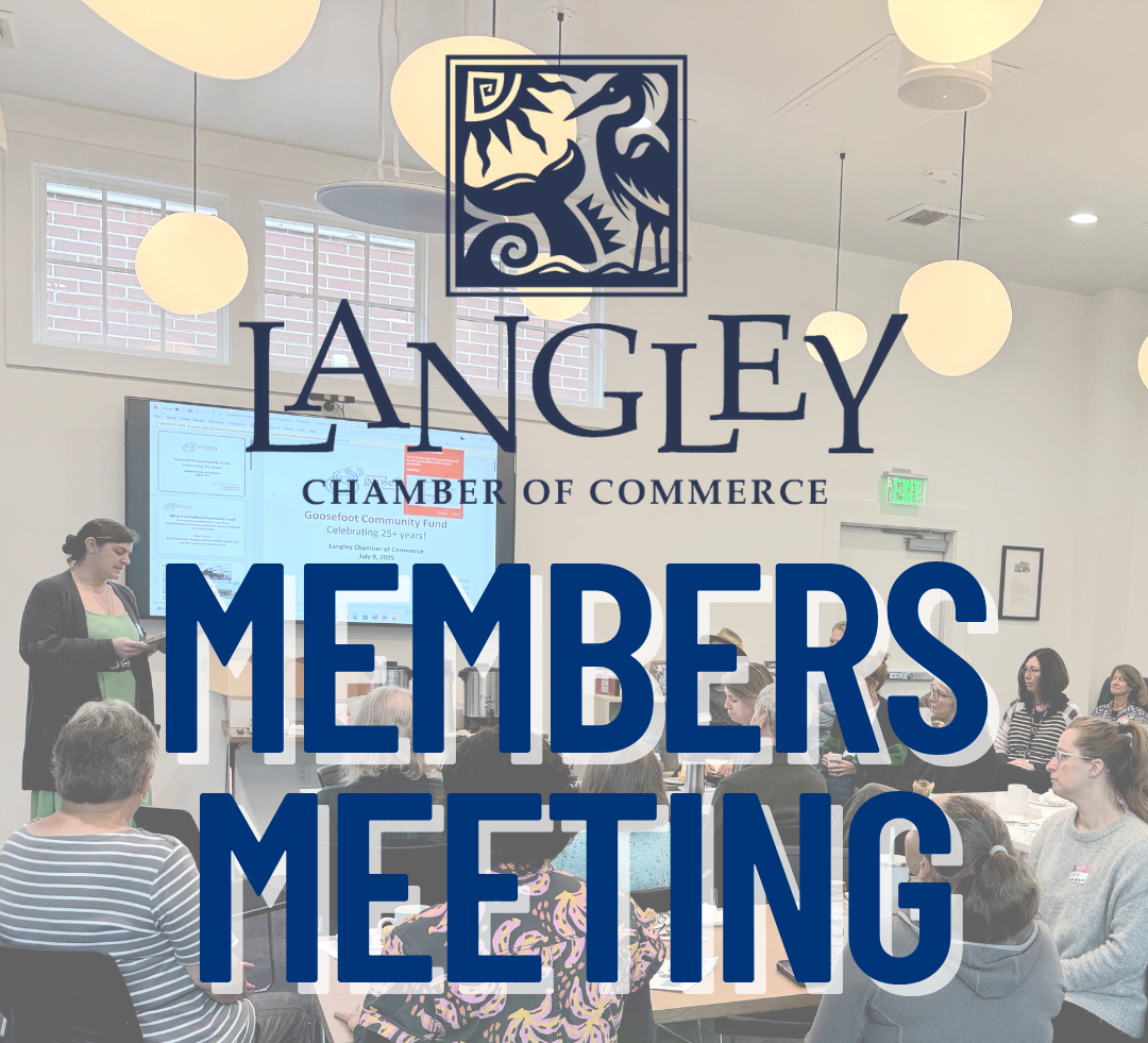 MembersMeeting_Recap1 Langley Chamber of Commerce